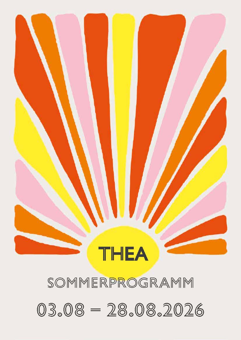 Der Plan des Sommerprogramms im TheA vom 03.08. bis 28.08.2026